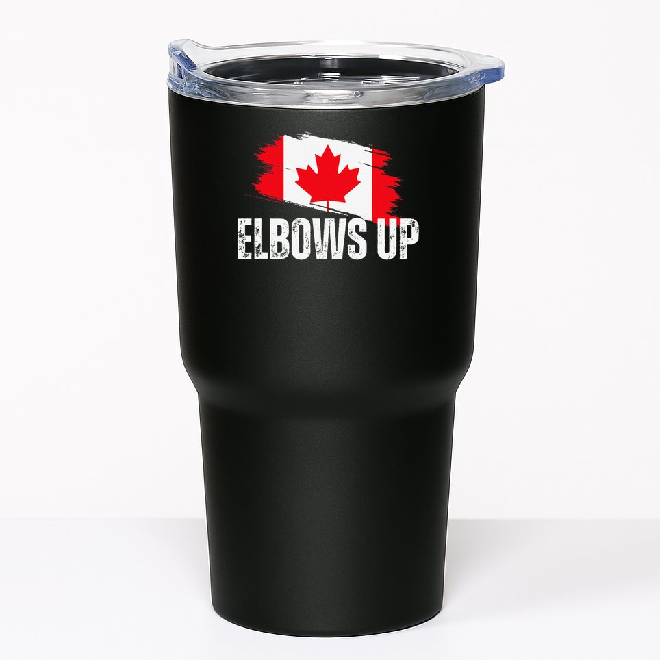 Elbows Up Canada True North Strong and Free Proud Canadian Tumbler