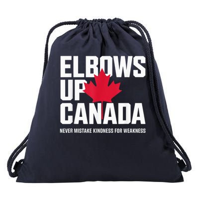 Elbows Up Canada Never Mistake Kindness For Weakness Drawstring Bag