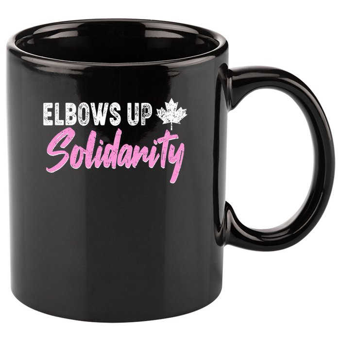 Elbows Up Canada Solidarity  11oz C Handle Ceramic Mug