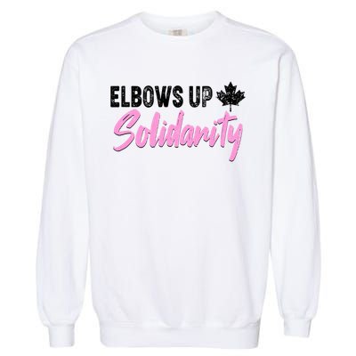 Elbows Up Canada Solidarity  Garment-Dyed Sweatshirt