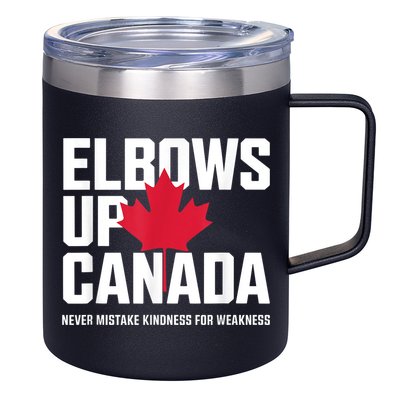 Elbows Up Canada Never Mistake Kindness for Weakness 12oz Stainless Steel Coffee Mug