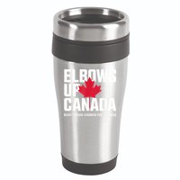 Elbows Up Canada Never Mistake Kindness for Weakness 16oz Travel Tumbler