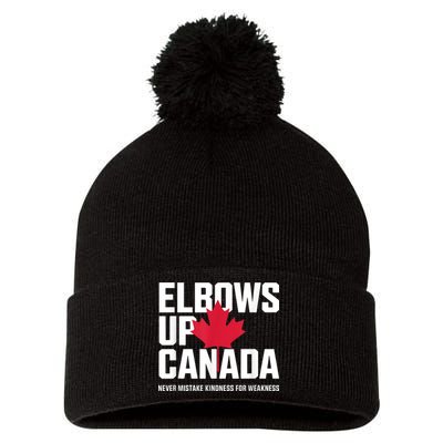 Elbows Up Canada Never Mistake Kindness for Weakness Pom Pom 12in Knit Beanie