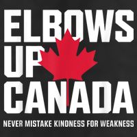 Elbows Up Canada Never Mistake Kindness for Weakness Trucker Hat
