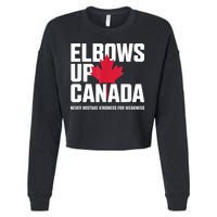 Elbows Up Canada Never Mistake Kindness for Weakness Cropped Pullover Crew
