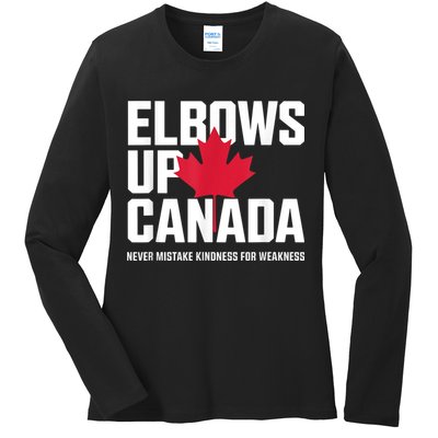 Elbows Up Canada Never Mistake Kindness for Weakness Ladies Long Sleeve Shirt