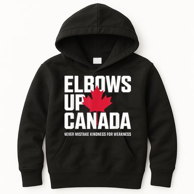 Elbows Up Canada Never Mistake Kindness for Weakness Kids Hoodie