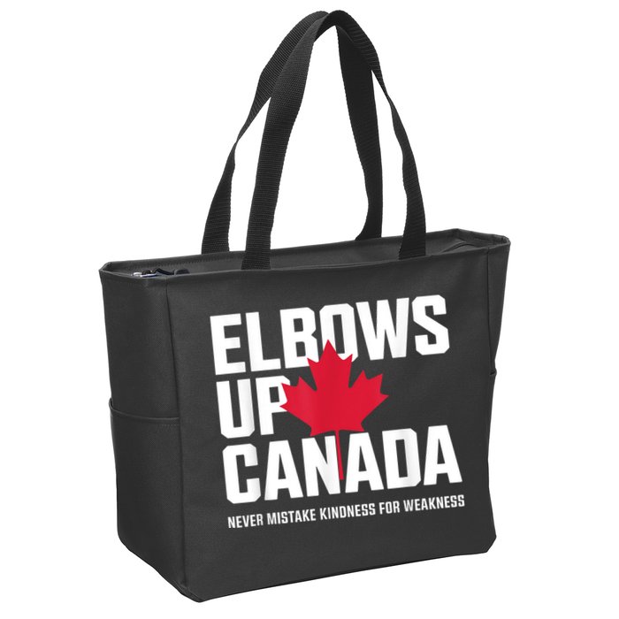 Elbows Up Canada Never Mistake Kindness for Weakness Zip Tote Bag