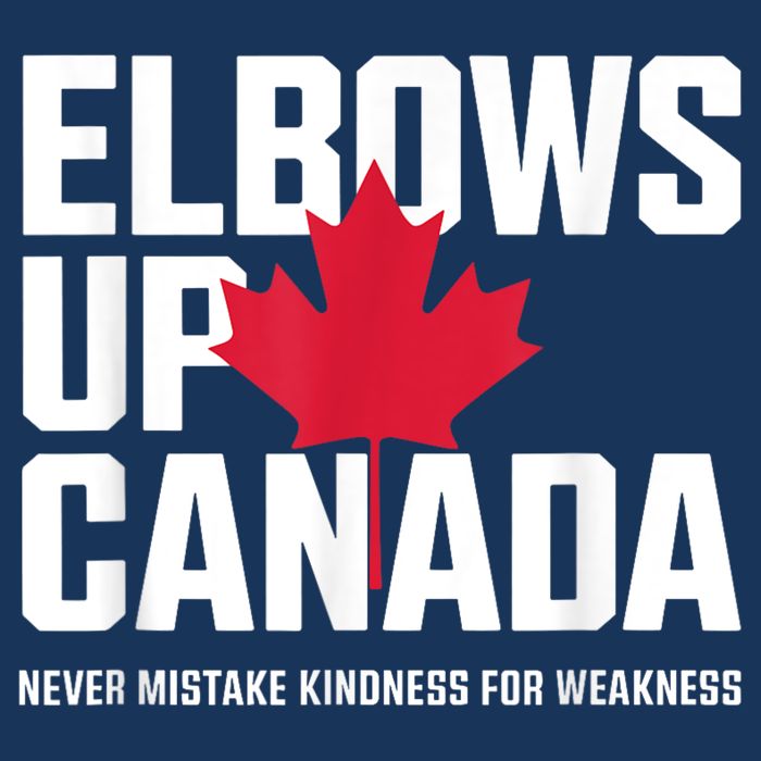 Elbows Up Canada Never Mistake Kindness for Weakness Infant Baby Jersey Bodysuit