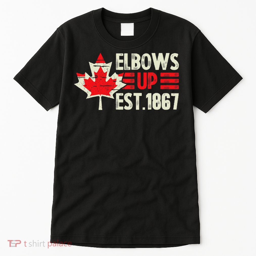Elbows Up Canada Est 1867 Proud Canadian Strong Canada Tall T-Shirt