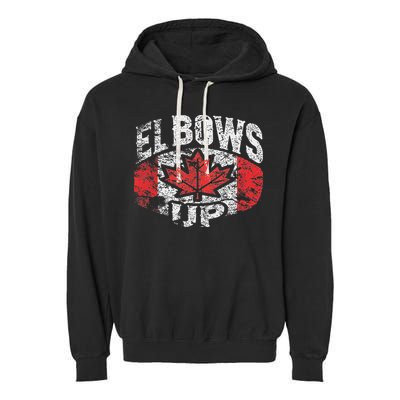 Elbows Up Canada Vintage Distressed Canadian Pride Garment-Dyed Fleece Hoodie