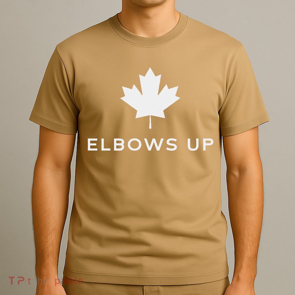 Elbows Up Canada T-Shirt