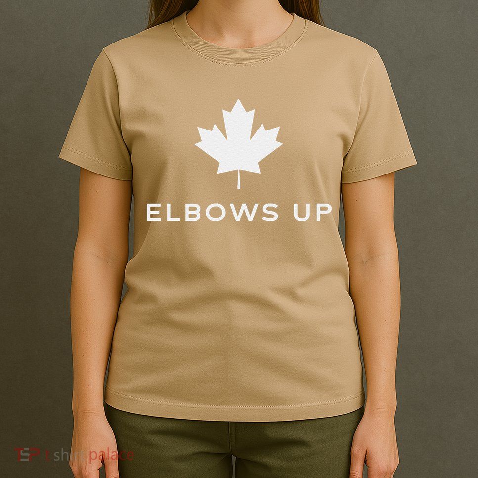 Elbows Up Canada T-Shirt