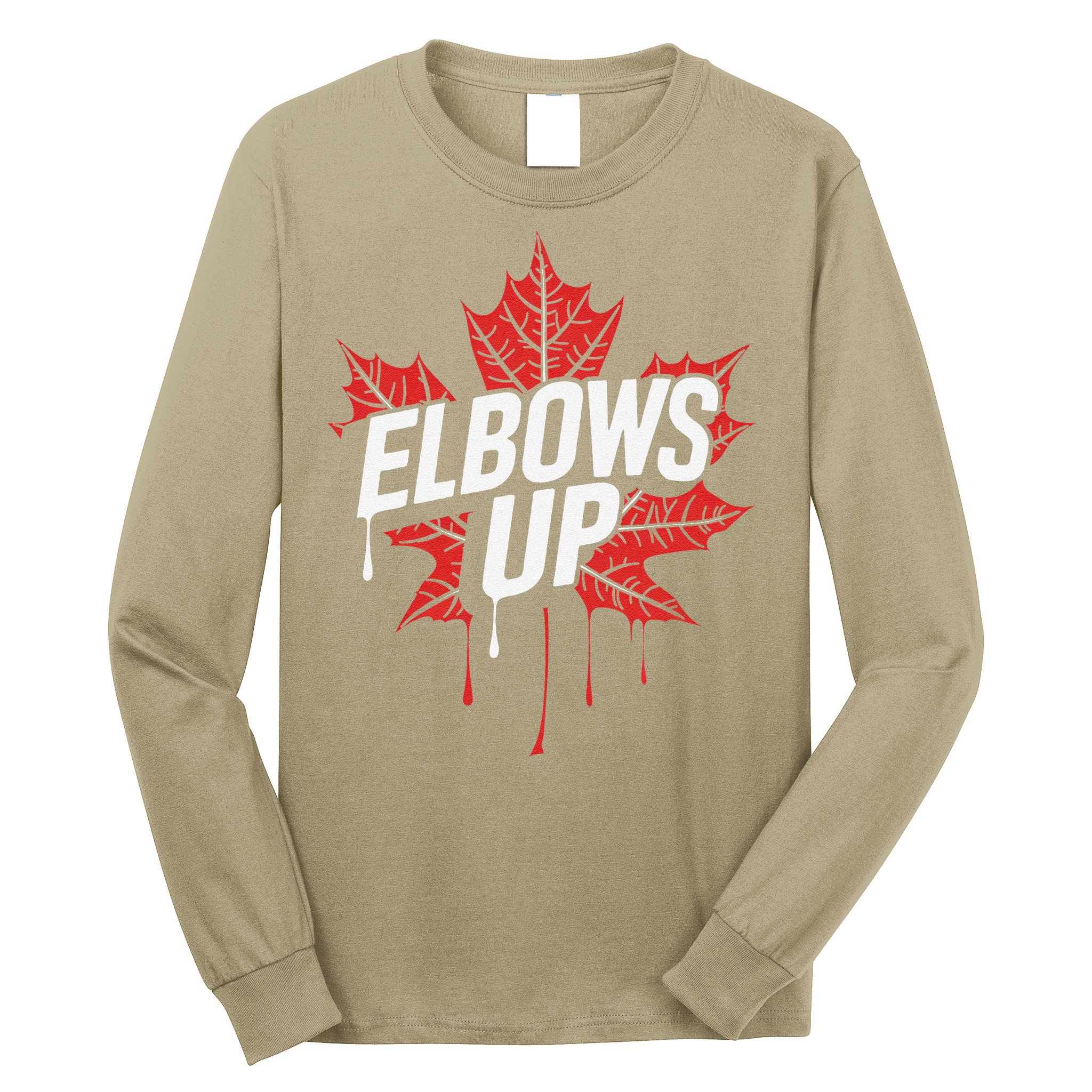 Elbows Up Canada Est 1867 Proud Canadian Strong Canada Long Sleeve Shirt
