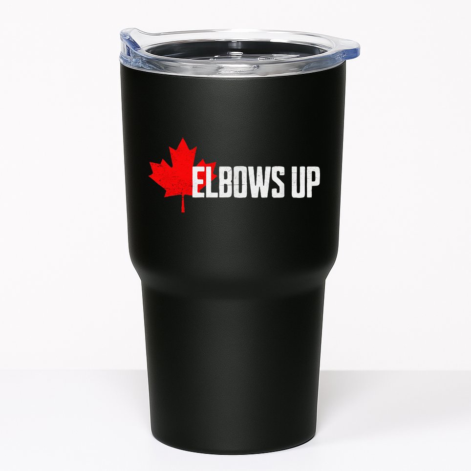 Elbows Up Canada True North Strong and Free Proud Canadian Tumbler