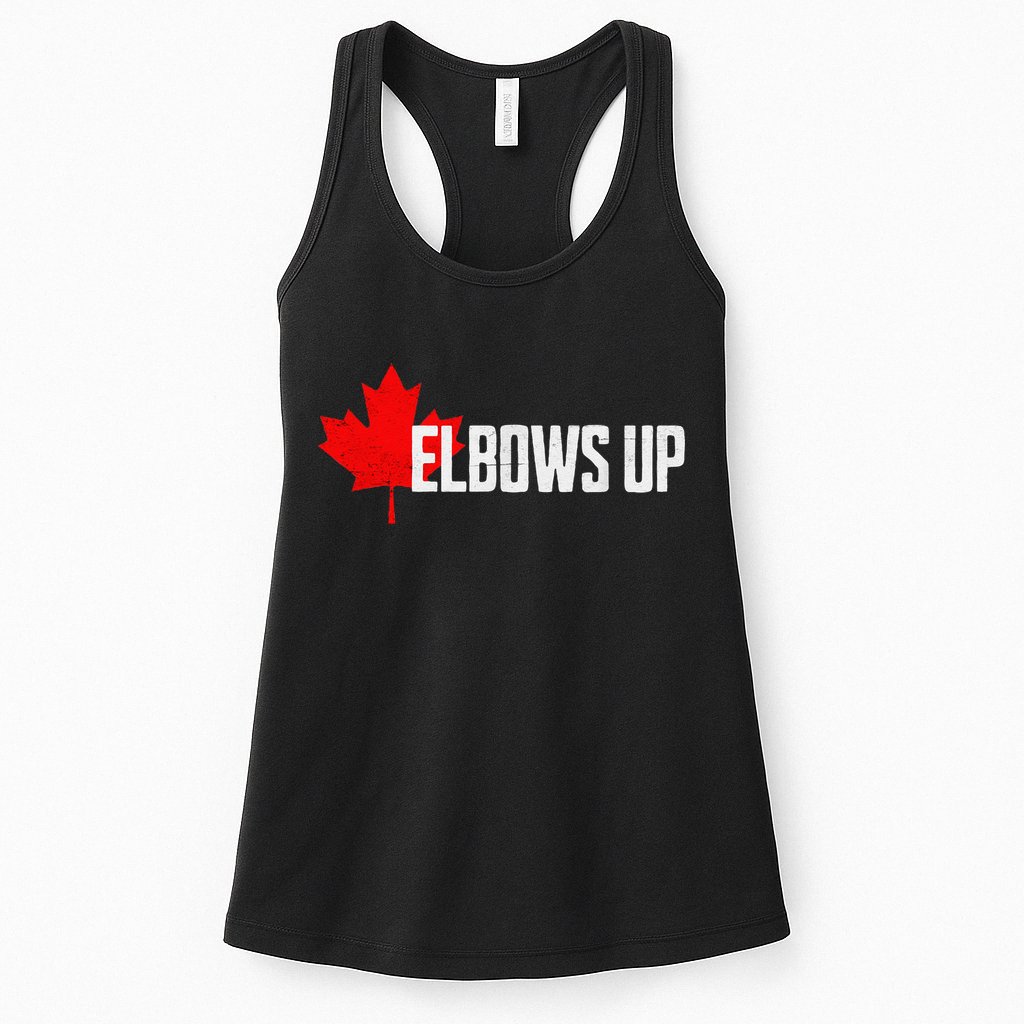 Elbows Up Canada True North Strong and Free Proud Canadian Womens Tank Top