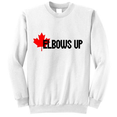 Elbows Up Canada True North Strong and Free Proud Canadian Sweatshirt