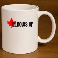 Elbows Up Canada True North Strong and Free Proud Canadian 11oz C Handle Ceramic Mug