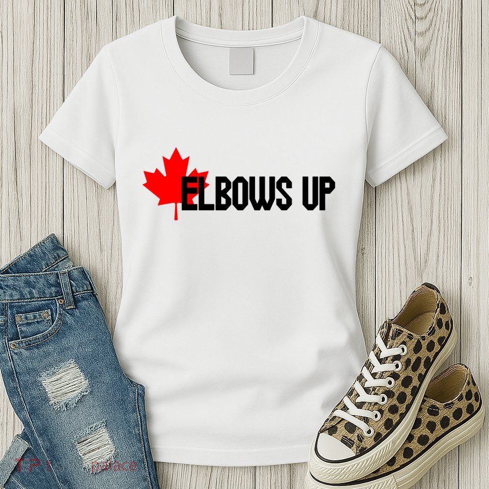 Elbows Up Canada True North Strong and Free Proud Canadian Womens T-Shirt