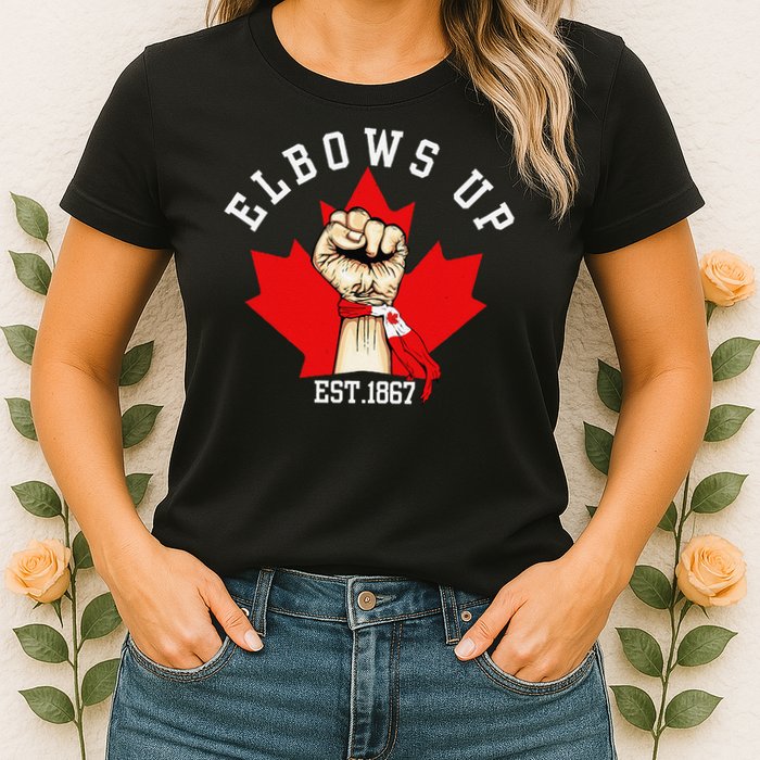 Elbows Up Canada Est 1867 Proud Canadian Strong Canada Womens T-Shirt