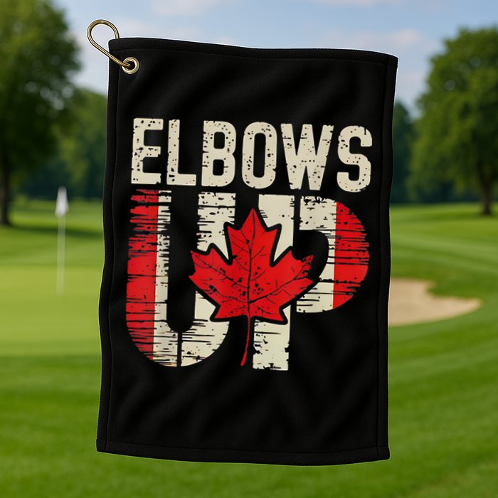 Elbows Up Canada Canadian Flag Retro Elbows Up Golf Towel