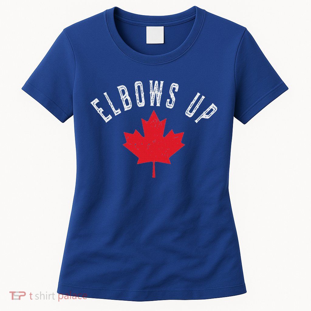 Elbows Up Canada True North Strong And Free Womens T-Shirt