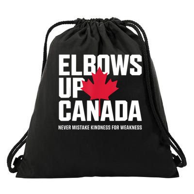 Elbows Up Canada Never Mistake Kindness for Weakness Drawstring Bag