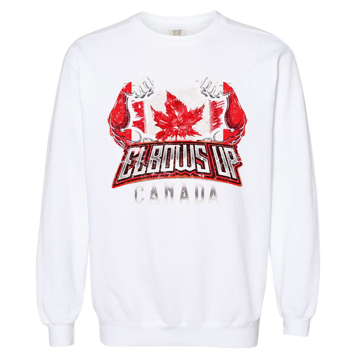 Elbows Up Canada Proud Canadian Hockey Garment-Dyed Sweatshirt