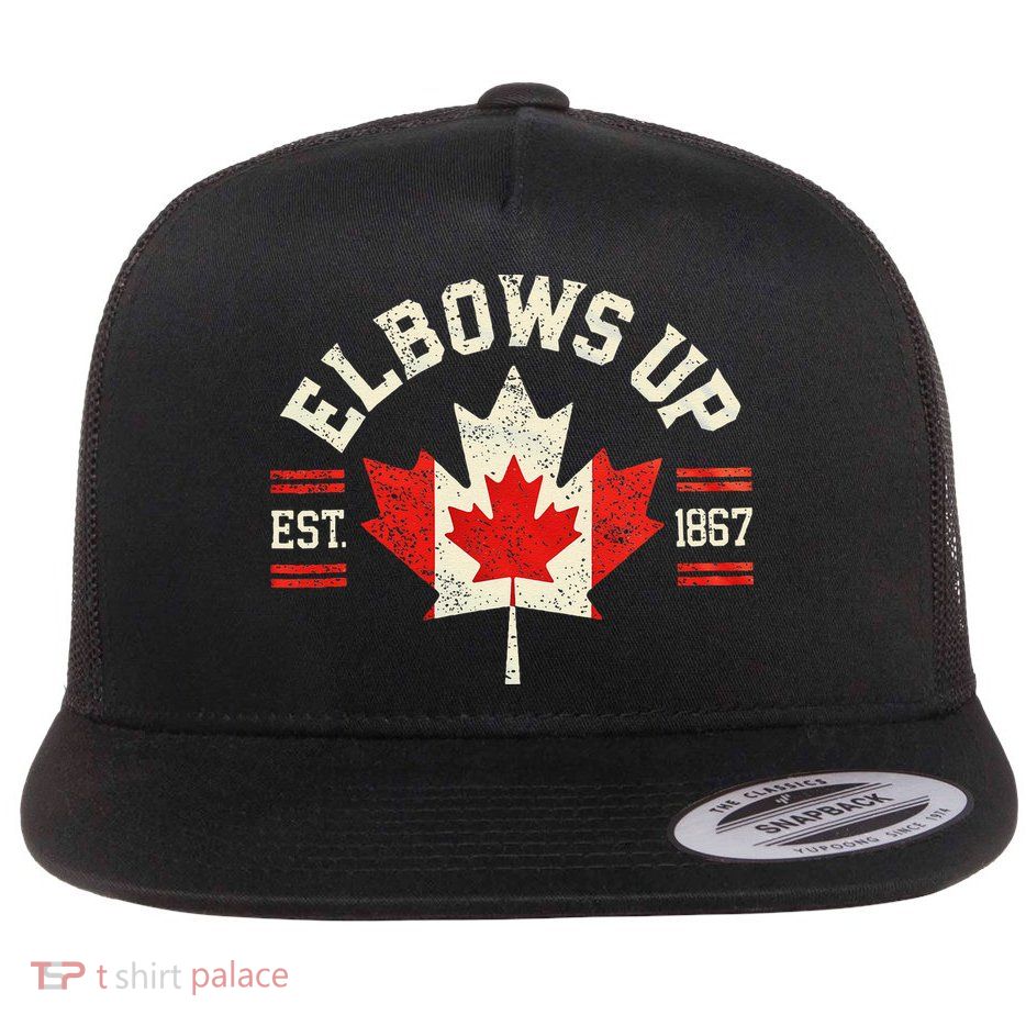 Elbows Up Canada Est 1867 Canadian Strong Canada Flatbill Hat