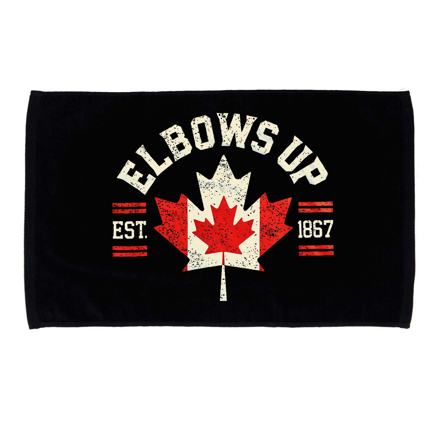Elbows Up Canada Est 1867 Canadian Strong Canada Microfiber Hand Towel