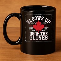 Elbows Up Canada Est 1867 Proud Canadian 11oz C Handle Ceramic Mug