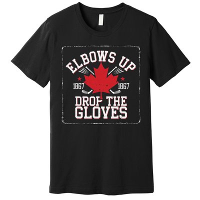 Elbows Up Canada Est 1867 Proud Canadian Premium T-Shirt