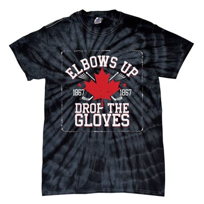 Elbows Up Canada Est 1867 Proud Canadian Tie-Dye T-Shirt