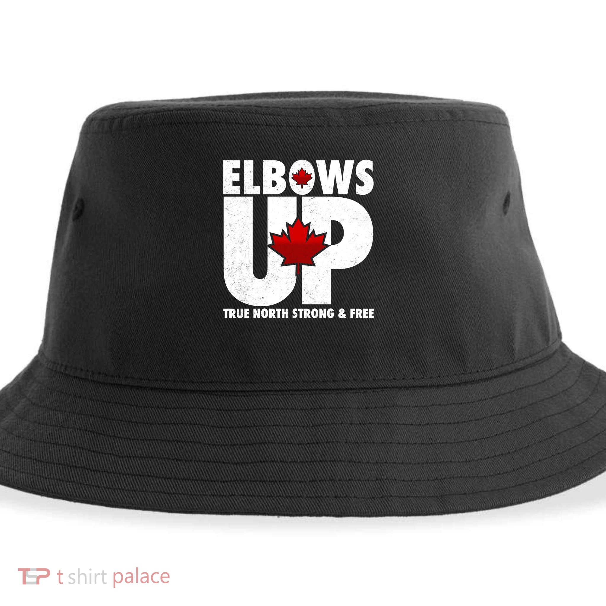 Elbows Up Canada True North Strong and Free Sustainable Bucket Hat