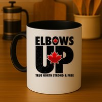 Elbows Up Canada True North Strong and Free Mug