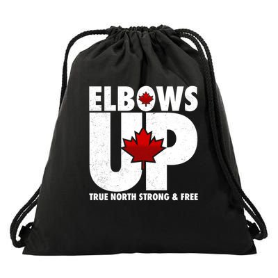 Elbows Up Canada True North Strong and Free Drawstring Bag