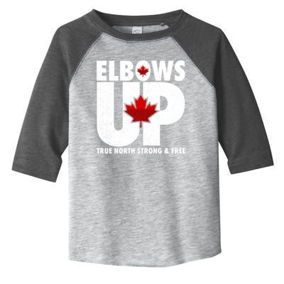 Elbows Up Canada True North Strong and Free Toddler Fine Jersey T-Shirt