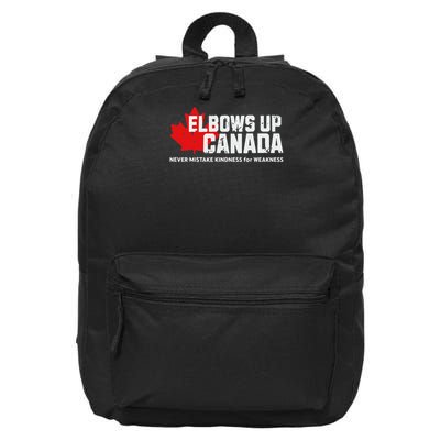 Elbows Up Canada Never Mistake Kindness for Weakness 16 in Basic Backpack