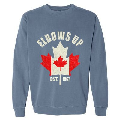 Elbows Up Canada Est 1867 Proud Canadian Strong Canada Garment-Dyed Sweatshirt