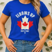 Elbows Up Canada Est 1867 Proud Canadian Strong Canada Womens T-Shirt