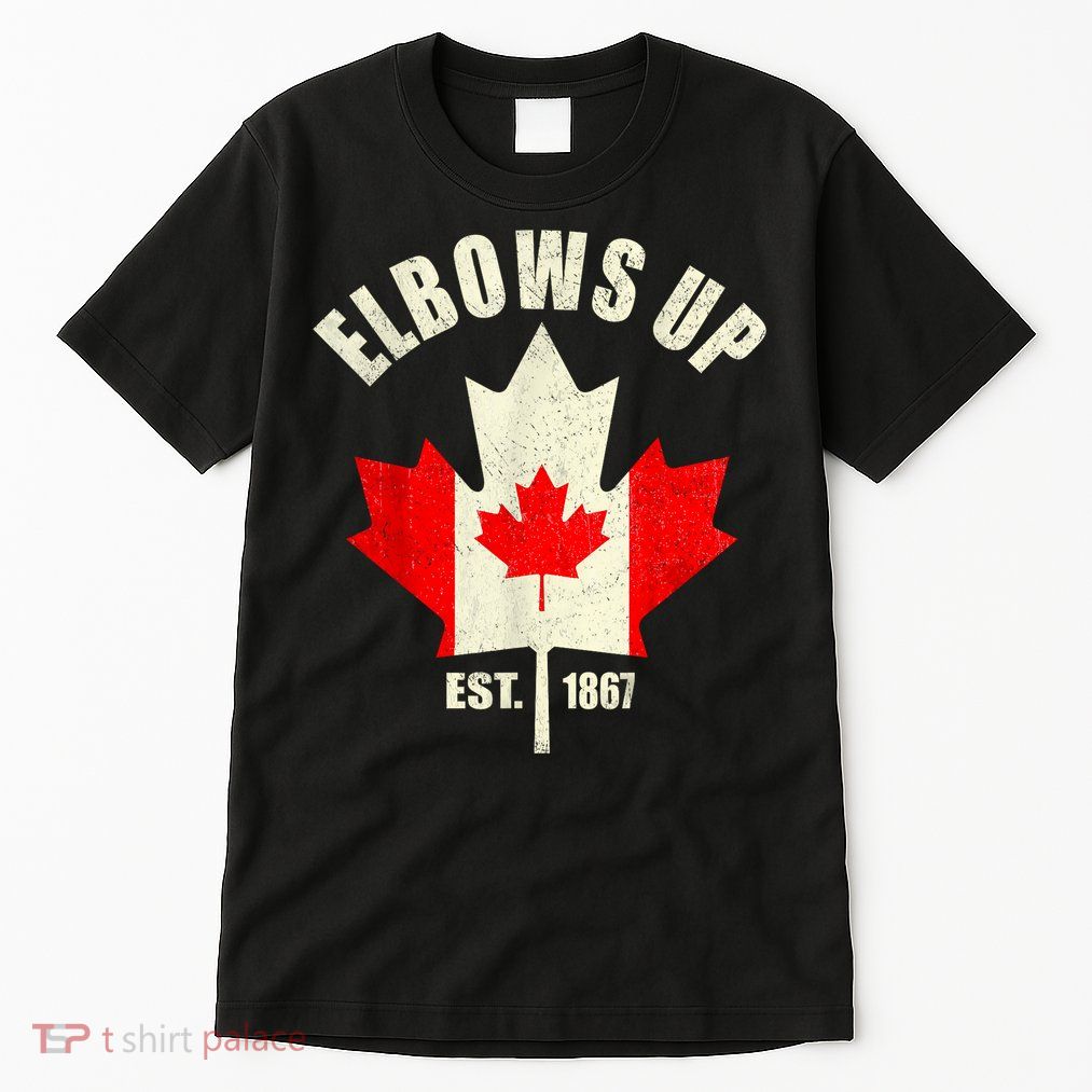 Elbows Up Canada Est 1867 Proud Canadian Strong Canada Tall T-Shirt