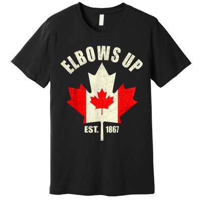 Elbows Up Canada Est 1867 Proud Canadian Strong Canada Premium T-Shirt