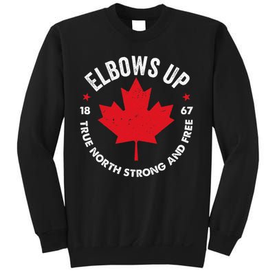 Elbows Up Canada Est 1867 Proud Canadian Strong Canada Gifts Gift Sweatshirt