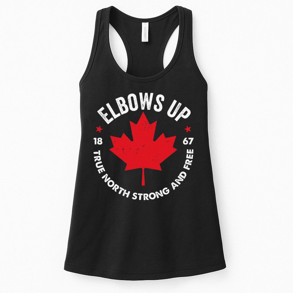 Elbows Up Canada Est 1867 Proud Canadian Strong Canada Gifts Gift Womens Tank Top