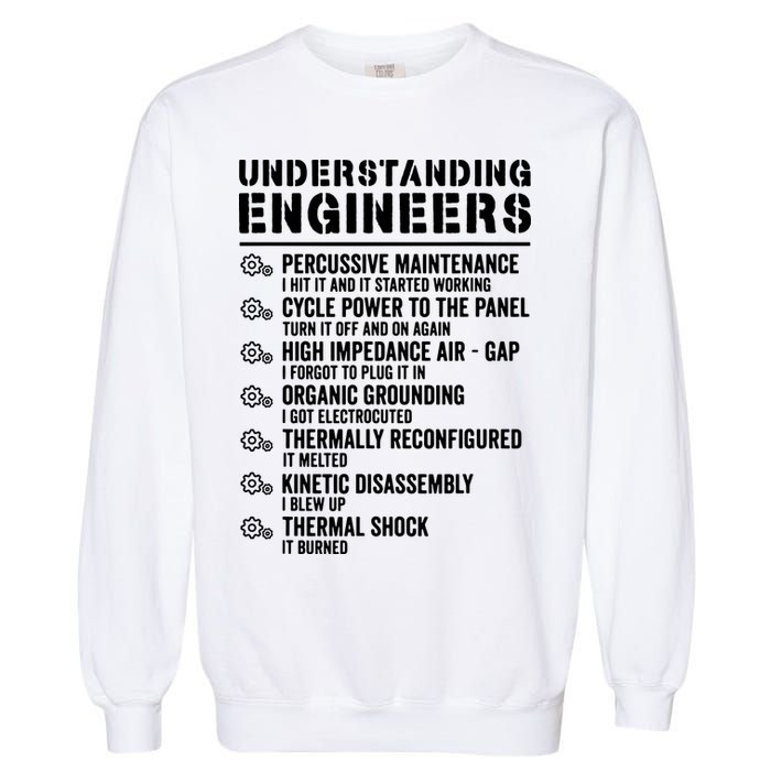 Explained Understanding Engineers Mechanical Engineering Garment-Dyed Sweatshirt