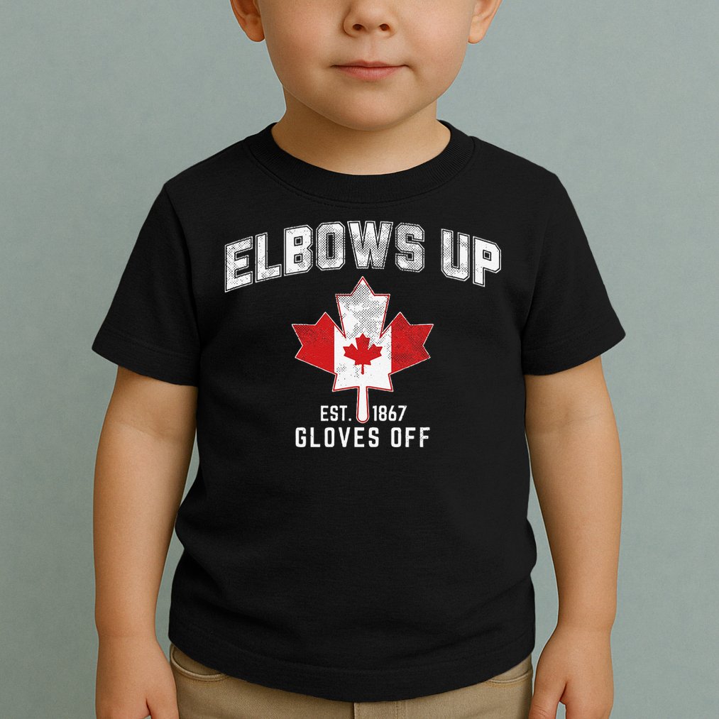 Elbows Up EST 1867 Canadian Maple Leaf Canada Gift Toddler T-Shirt