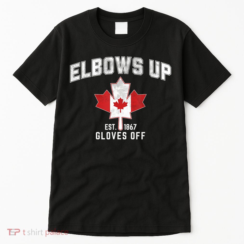 Elbows Up EST 1867 Canadian Maple Leaf Canada Tall T-Shirt