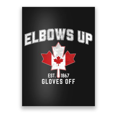 Elbows Up EST 1867 Canadian Maple Leaf Canada Poster