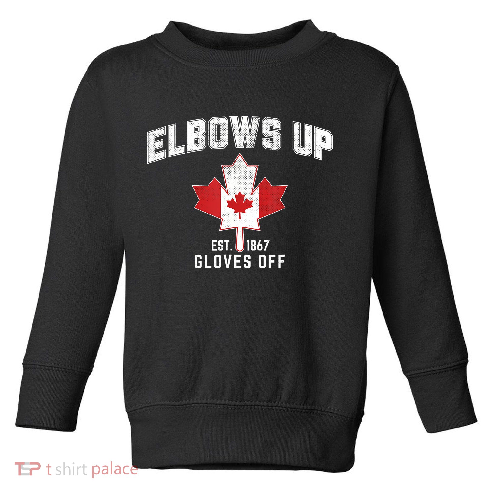 Elbows Up EST 1867 Canadian Maple Leaf Canada Toddler Sweatshirt