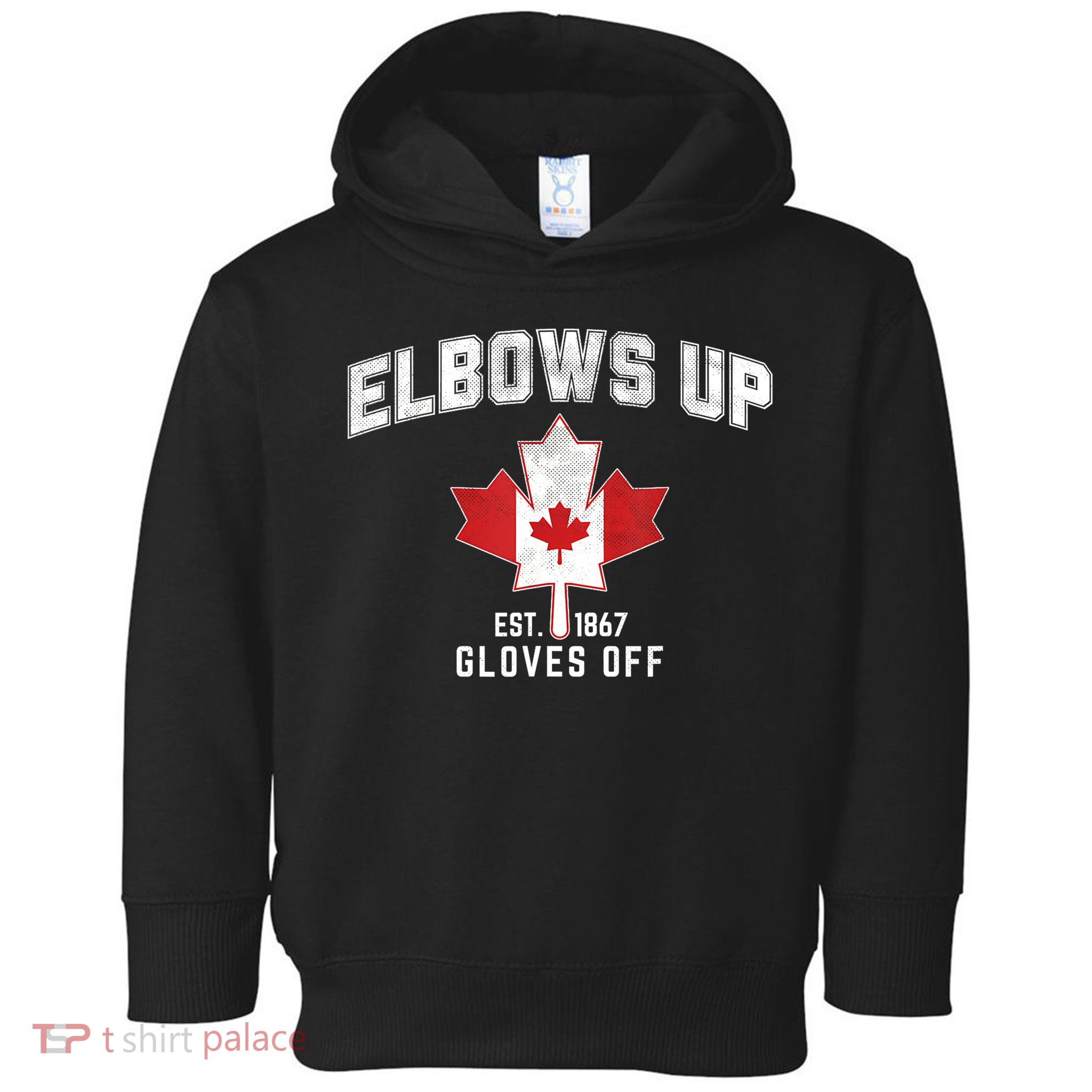 Elbows Up EST 1867 Canadian Maple Leaf Canada Toddler Hoodie